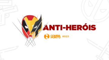 CONTRAPONTO 23 ANTI-HERÓIS