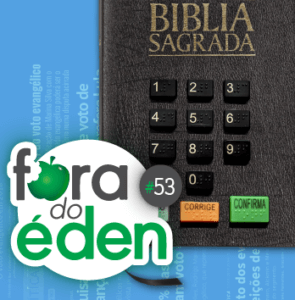FdÉ 53: O poder do Voto Evangélico FdÉ 53: O poder do Voto Evangélico