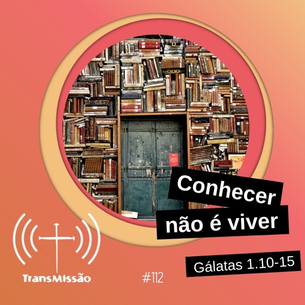 TransMissão | Bibotalk & Teoligado