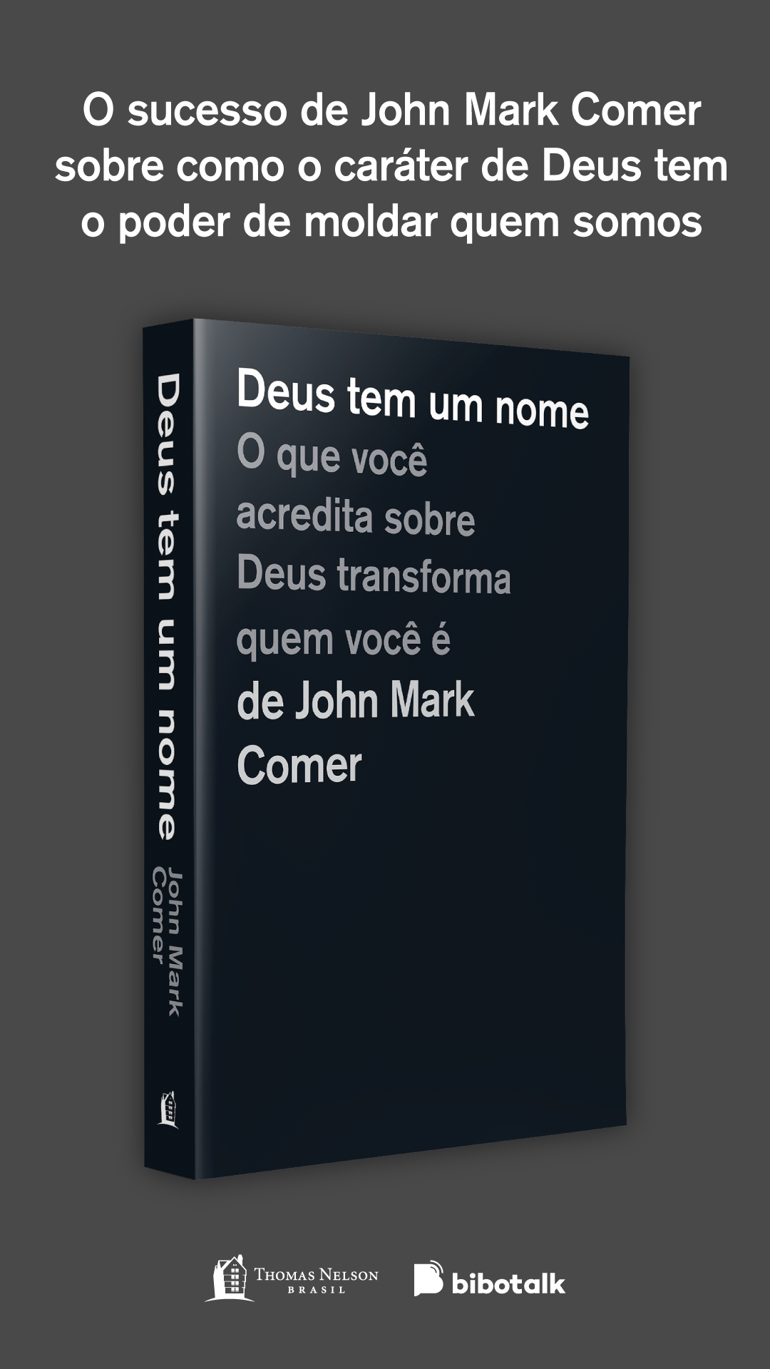 Deus tem um nome
O que você acredita sobre Deus transforma quem você é de John Mark Comer